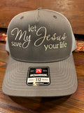 Let my Jesus save your life Richardson 112 trucker hat