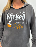 Wicked without Coffee hooded tunic