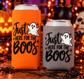 Just Here for the Boos Koozie