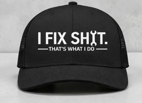 I FIX SH!T trucker hat