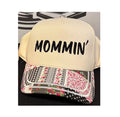 Mommin' Ladies Hat with black patchwork bill